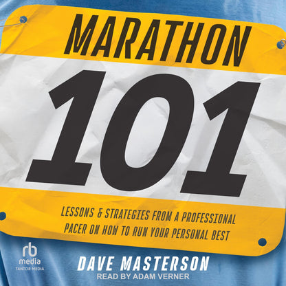 Marathon 101: Lessons and Strategies from a Professional Pacer on How to Run Your Personal Best
