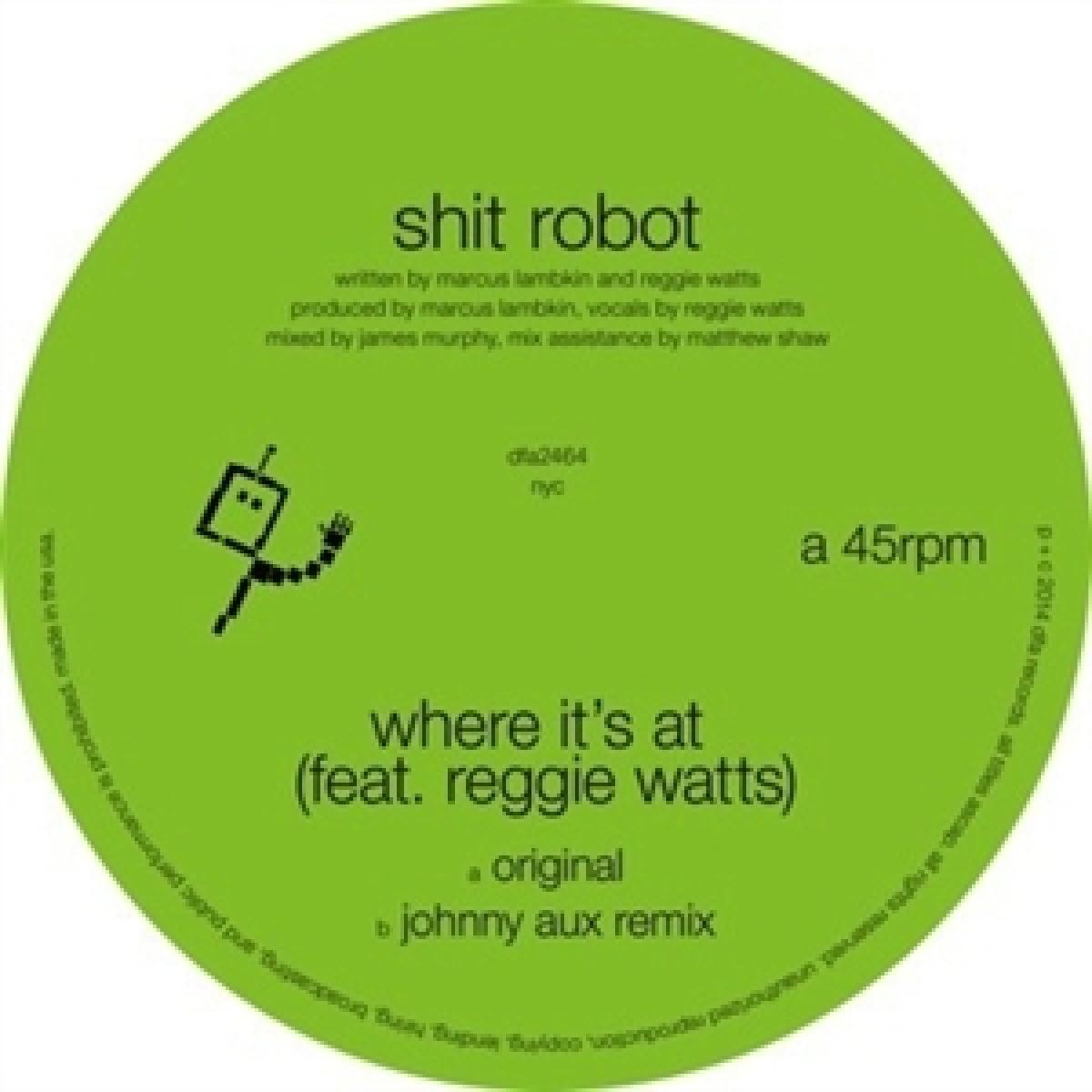 Where It's At (Feat. Reggie Watts)