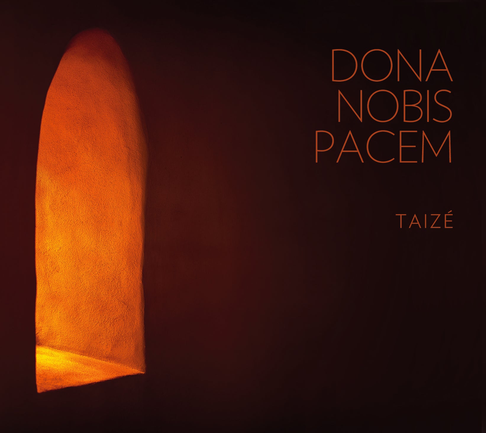 Taizé: Dona Nobis Pacem