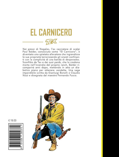 Gianluigi Bonelli / Claudio Nizzi - Tex. El Carnicero
