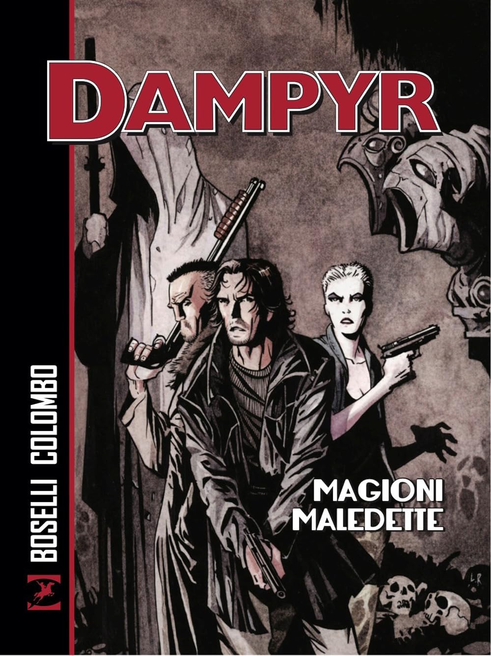 Mauro Boselli - Magioni Maledette. Dampyr