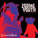 Zodiac Youth - Carnival Of Souls (2 Lp)