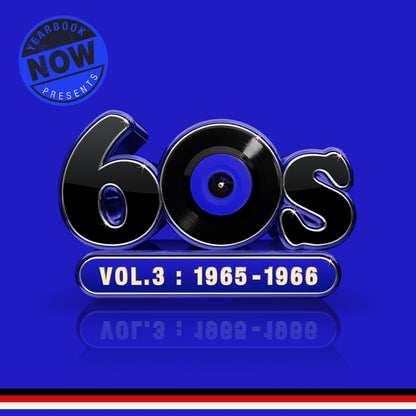 NOW Yearbook Presents the 60s - Vol. 3: 1965-1966