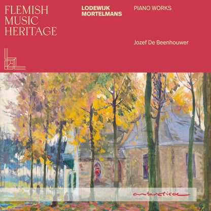 Lodewijk Mortelmans: Piano Works