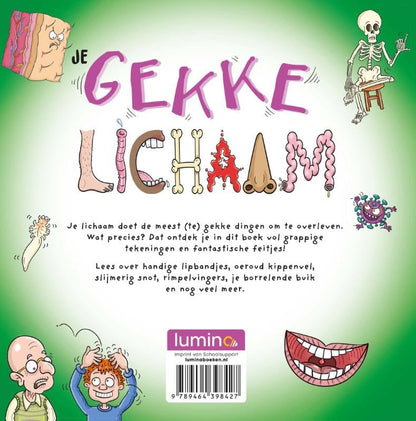Je Gekke Lichaam - Weetjes