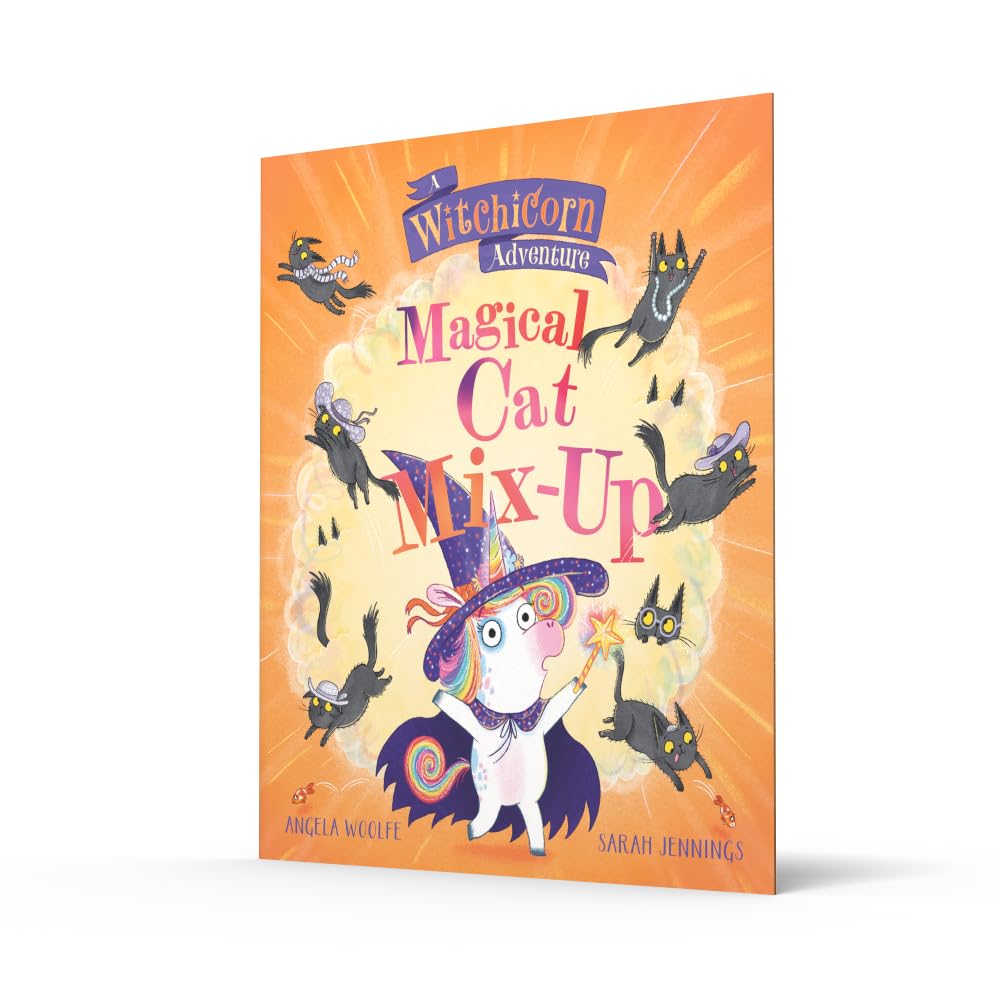 Witchicorn: Magical Cat Mix-up: A brilliantly funny rhyming children’s illustrated picture book new for 2026 (A Witchicorn Adventure