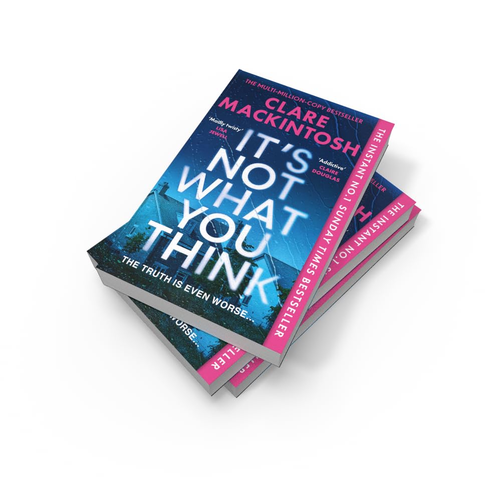 It’s Not What You Think: Escape with the gripping new psychological thriller for 2026, an instant number one Sunday Times bestseller
