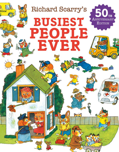 Busiest People Ever: Take a tour around Busytown and find out what people do all day in this illustrated children’s book classic
