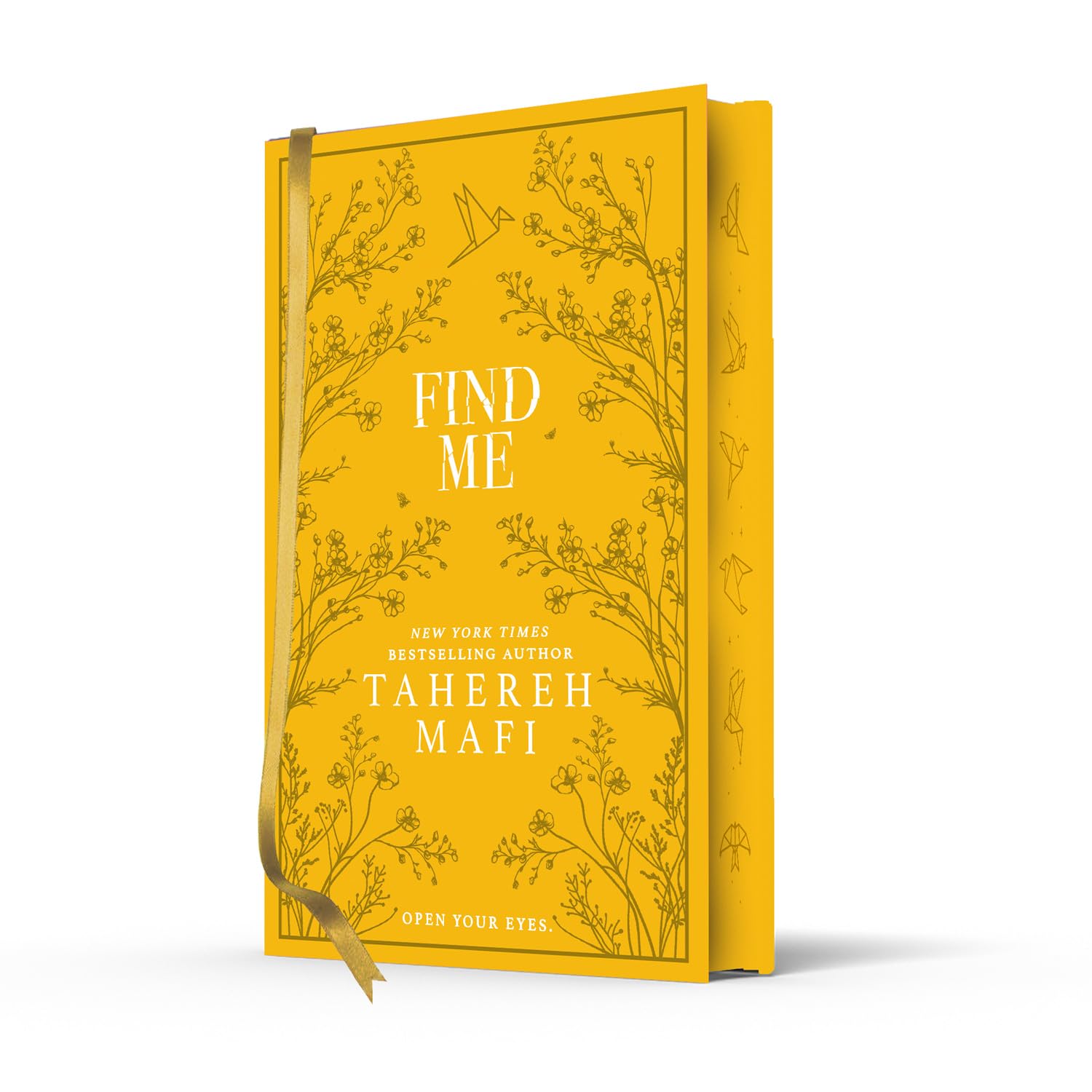 Find Me: A stunning hardback exclusive collector’s edition of the final dystopian fantasy romance novellas in the TikTok sensation Shatter Me series (Shatter Me Collectors Editions