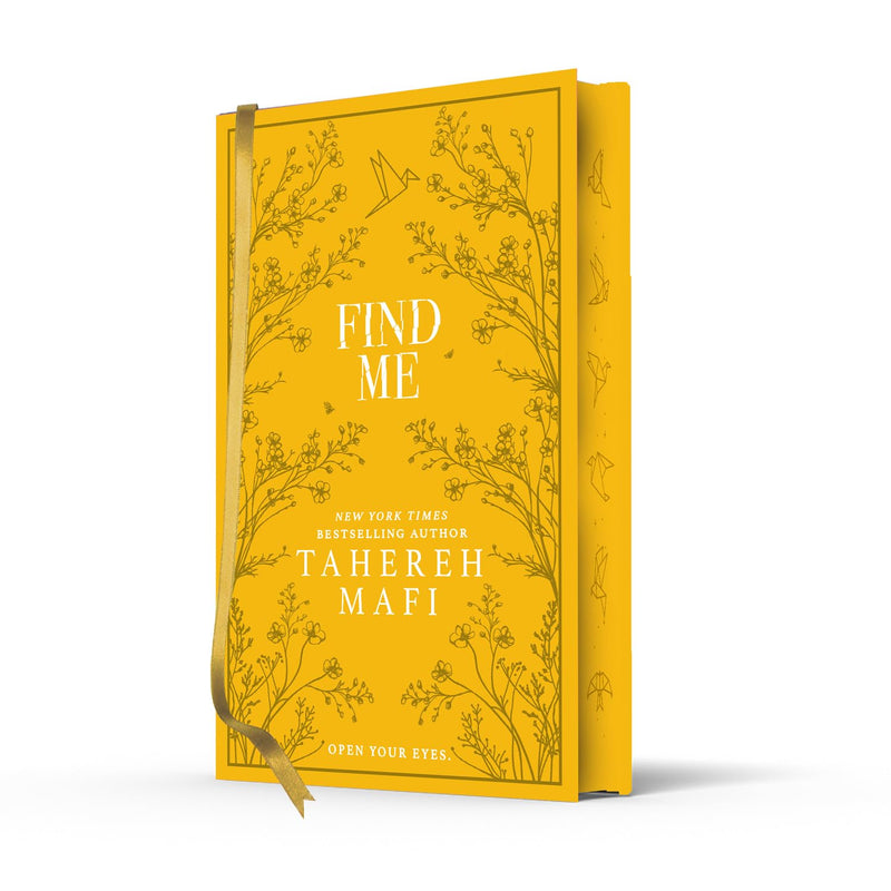 Find Me: A stunning hardback exclusive collector’s edition of the final dystopian fantasy romance novellas in the TikTok sensation Shatter Me series (Shatter Me Collectors Editions
