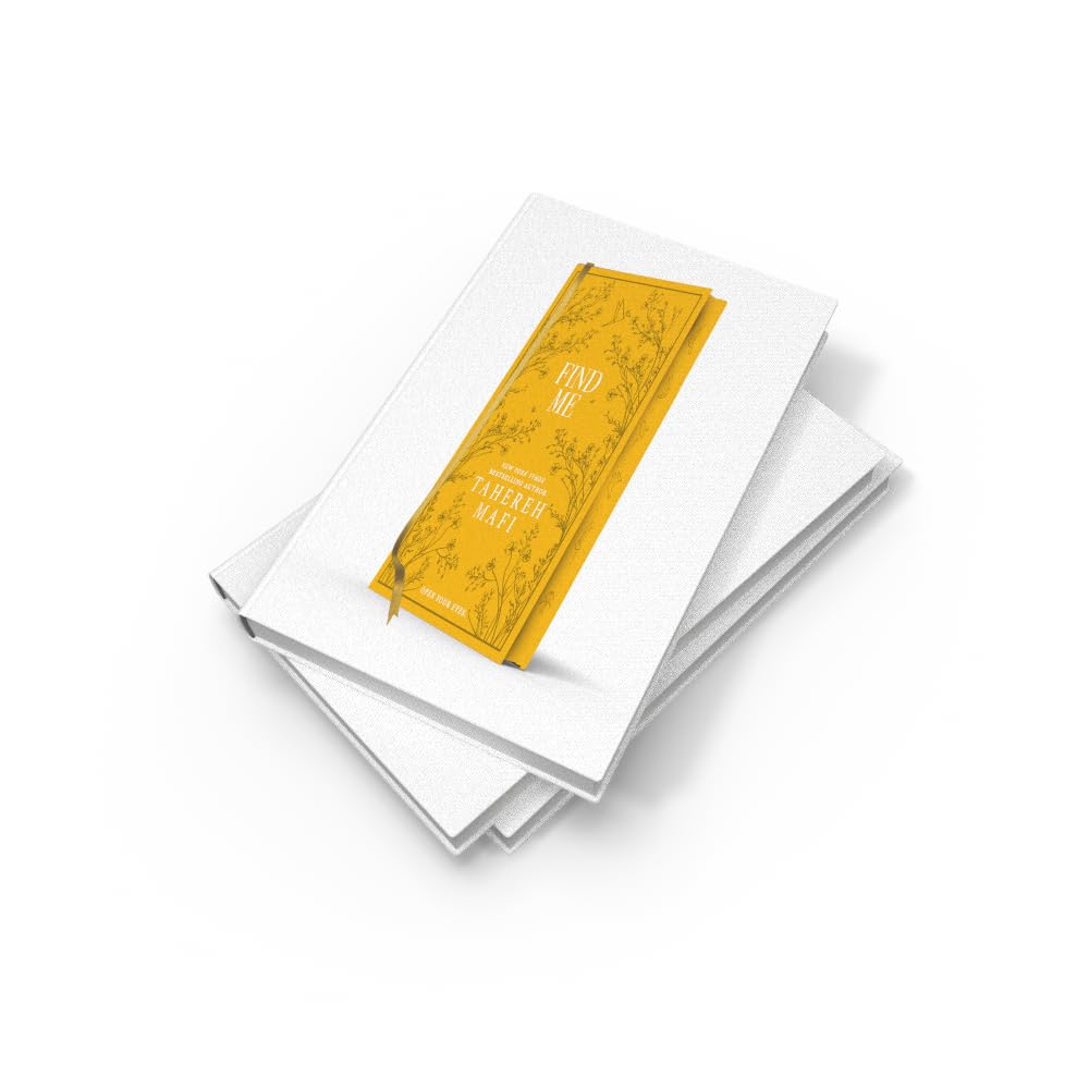 Find Me: A stunning hardback exclusive collector’s edition of the final dystopian fantasy romance novellas in the TikTok sensation Shatter Me series (Shatter Me Collectors Editions