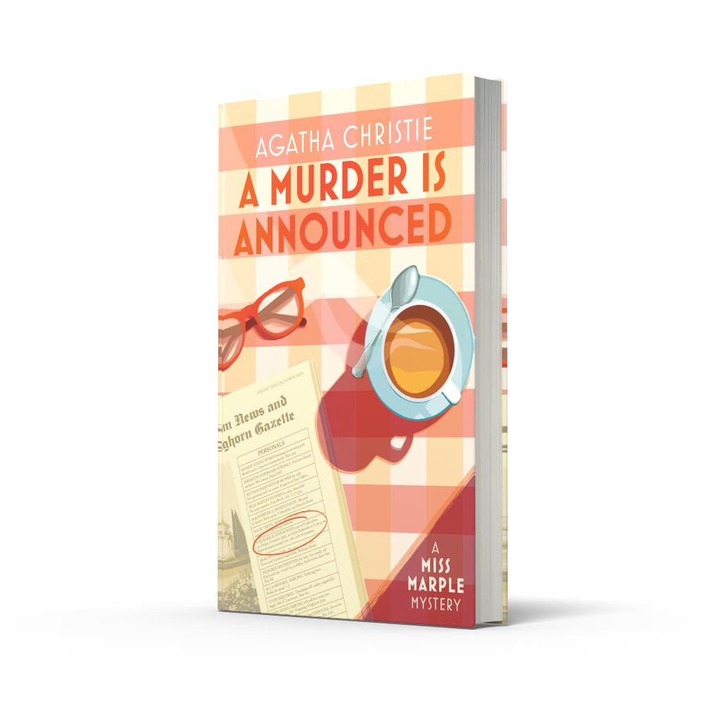 A Murder is Announced: A Miss Marple Mystery of Deadly Games and British Village Secrets: Book 5