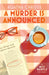 A Murder is Announced: A Miss Marple Mystery of Deadly Games and British Village Secrets: Book 5