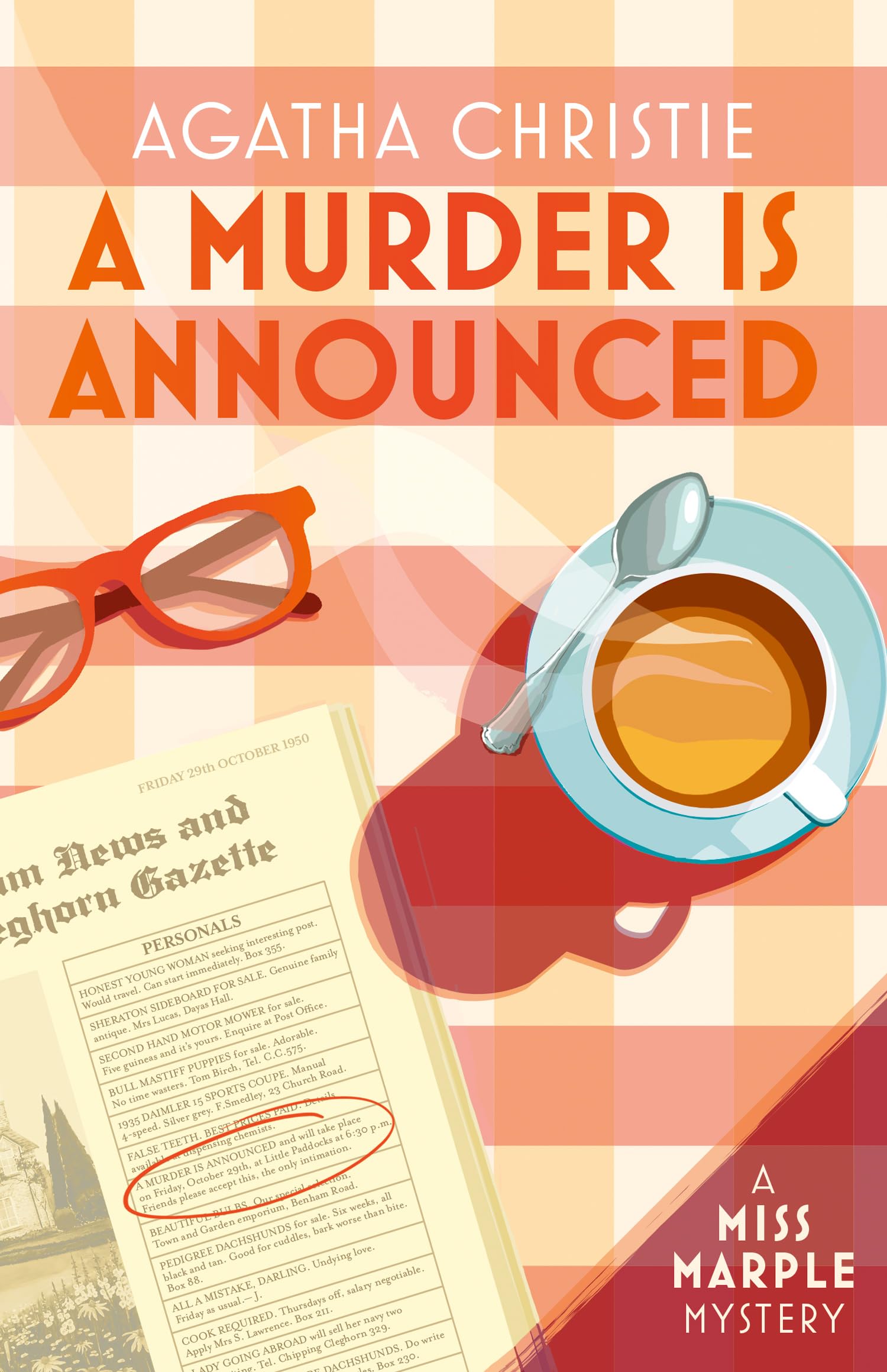 A Murder is Announced: A Miss Marple Mystery of Deadly Games and British Village Secrets: Book 5