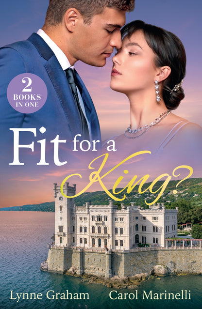 Fit For A King?: 2 steamy royal romances for fans of red-hot chemistry, earth shattering passion and accidental pregnancies! New in 2026!