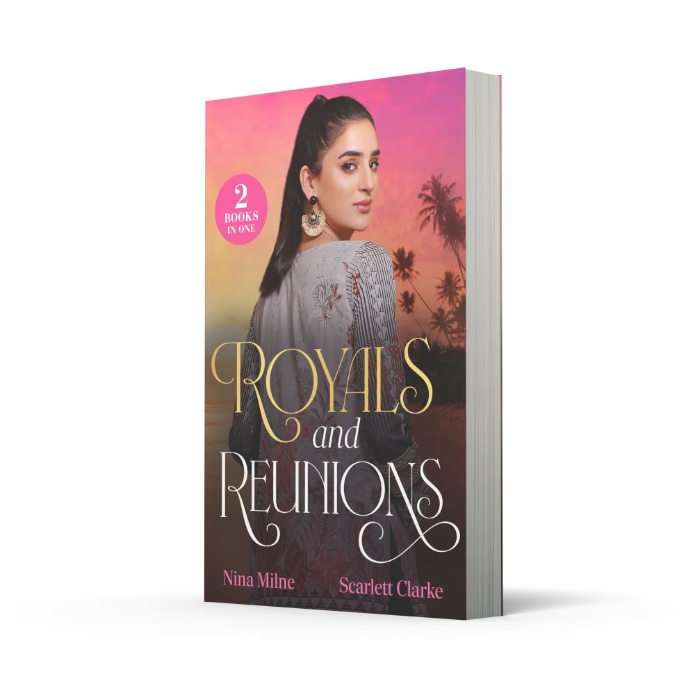 Royals And Reunions: 2 billionaire romances for fans of forbidden temptations, glamourous castles and workplace sparks in 2026!