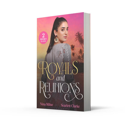 Royals And Reunions: 2 billionaire romances for fans of forbidden temptations, glamourous castles and workplace sparks in 2026!
