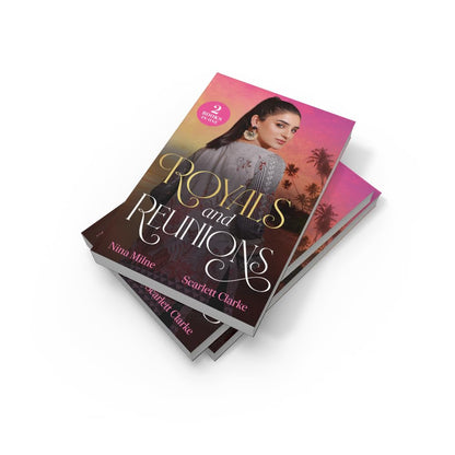 Royals And Reunions: 2 billionaire romances for fans of forbidden temptations, glamourous castles and workplace sparks in 2026!