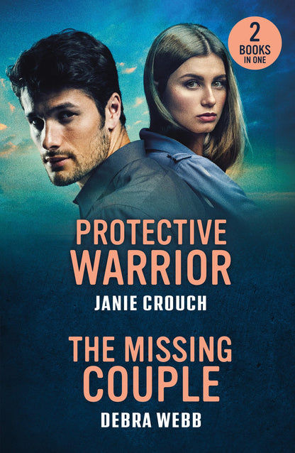 Protective Warrior / The Missing Couple: 2 alpha male romances for fans of small town unsolved crimes and workplace sparks! New in 2026!