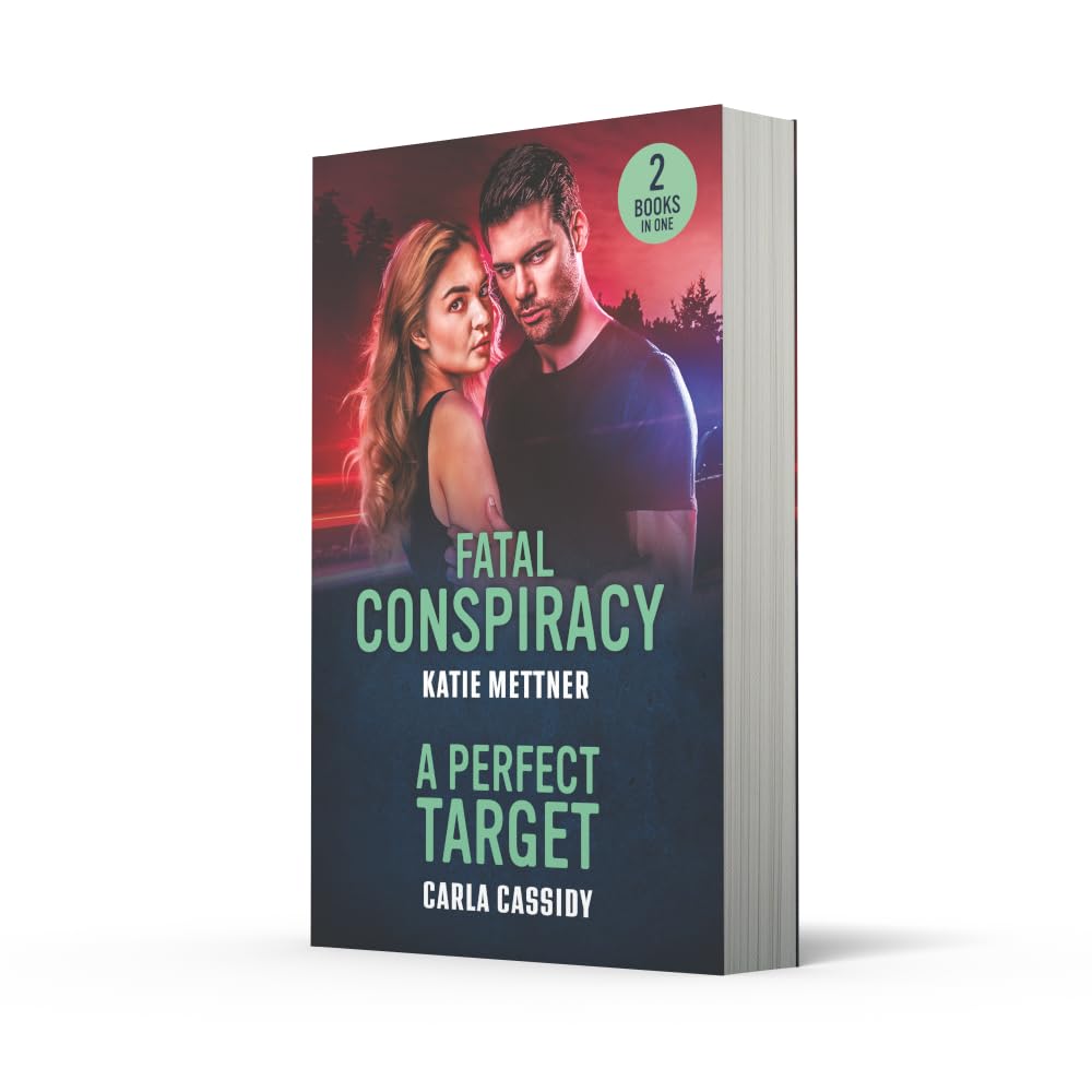 Fatal Conspiracy / A Perfect Target: 2 murder mystery romances for fans of hunting serial killers, slow burn tension and forced proximity sparks! New in 2026!