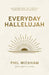 Everyday Hallelujah: Unlocking Deep Joy Through Everyday Acts of Worship
