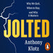 Jolted: Why We Quit, When to Stay, and Why It Matters