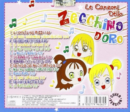 Le Canzoni Dello Zecchino D'oro (E Giunfete Nel Pozzo,La Nave Gelsomina...