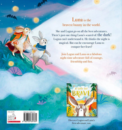 A Little Bit Brave: the exciting follow-up to the hugely popular A LITTLE BIT BRAVE