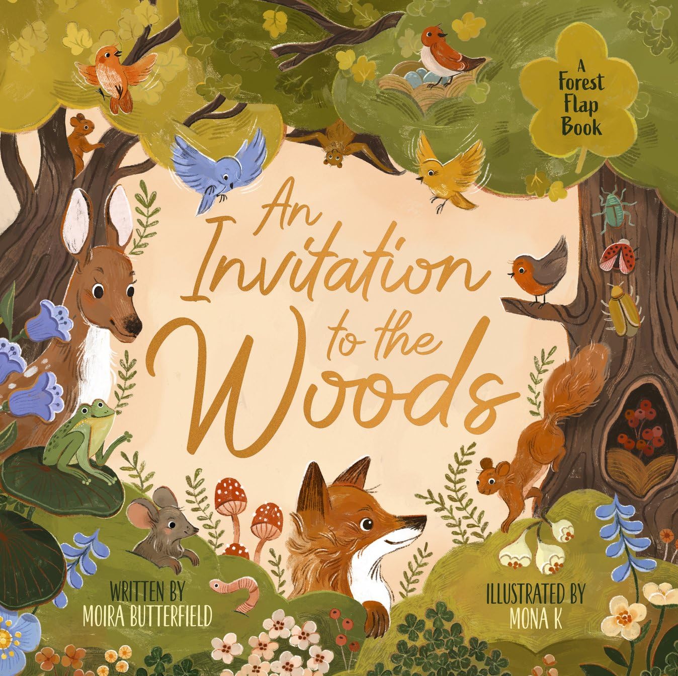 An Invitation to the Woods: A Friendly Forest Flap Book