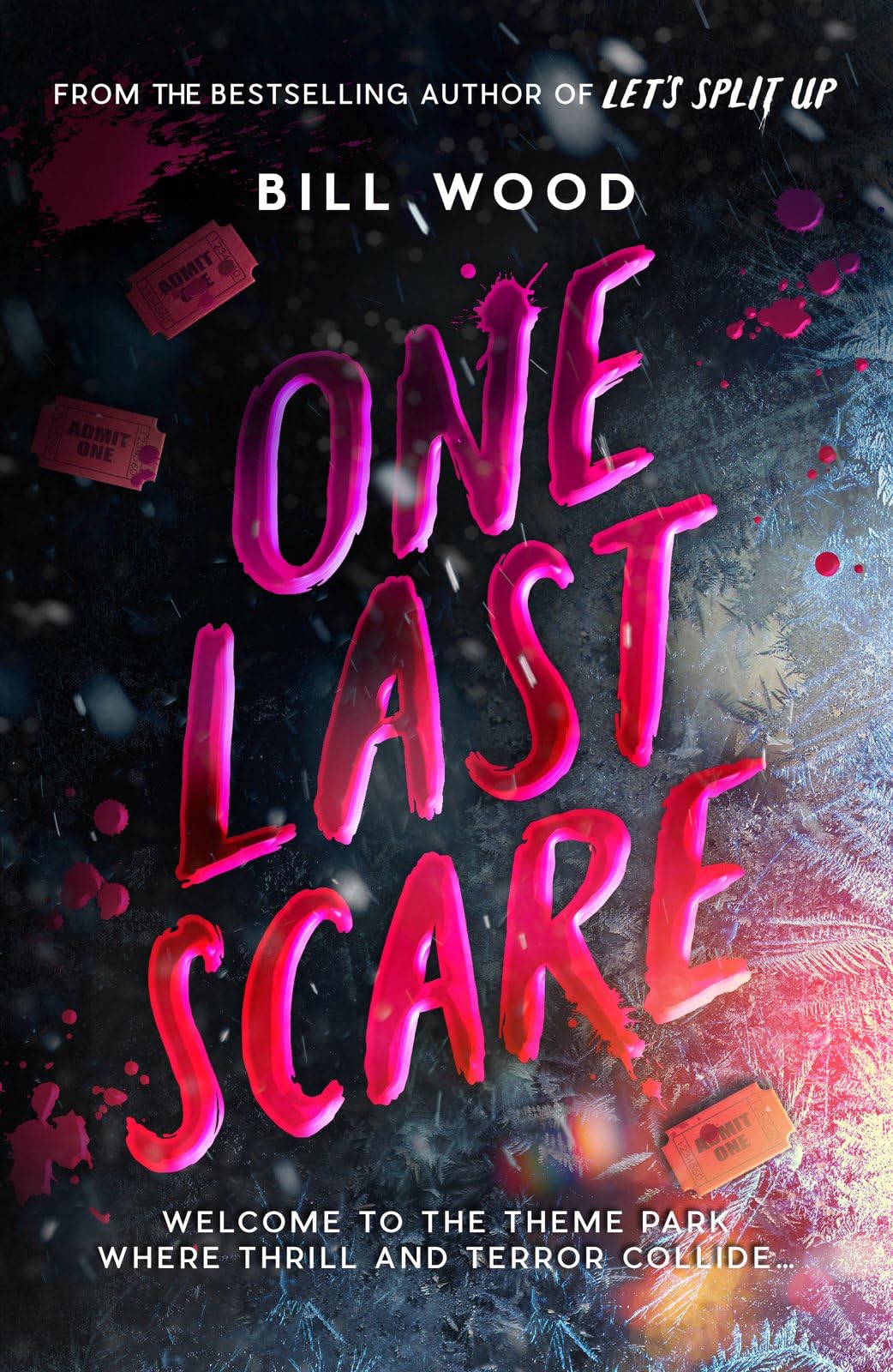 One Last Scare - the next nail-biting horror thriller from BookTok star Bill Wood (Book 3