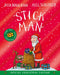 Stick Man Christmas Special Edition: with fun festive activities to make and do from the creators of The Gruffalo and Zog!