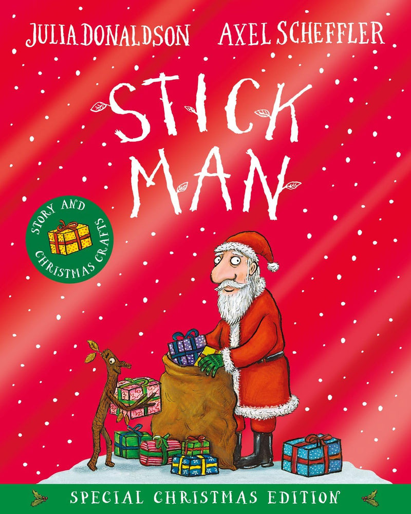 Stick Man Christmas Special Edition: with fun festive activities to make and do from the creators of The Gruffalo and Zog!