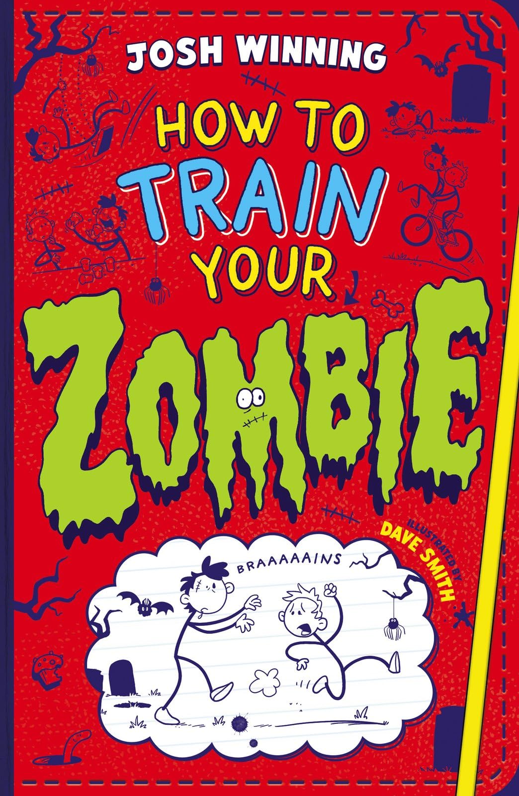 How To Train Your Zombie: filled with monsters, friendship and supernatural chaos, it's the perfect book to get kids reading!