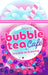Bubble Tea Café: filled with friendship, drama and delicious bubble tea - all in the shape of a bubble tea cup!