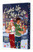 Light Up My Life - a cosy, small town Christmas rom com for fans of Fake Skating: A Holiday Novel