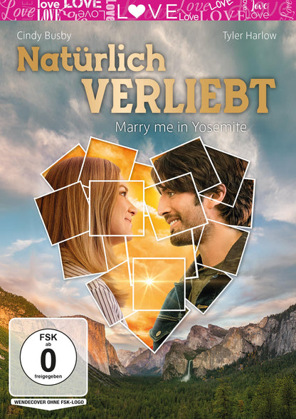 Natrlich Verliebt - Marry Me In Yosemite