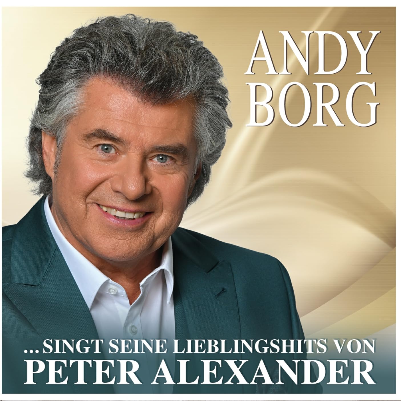 Andy Borg Ingt Eine Liebling Lieder Von Peter Alexander (2 Cd
