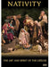 Nativity: Art & Spirit of the Creche