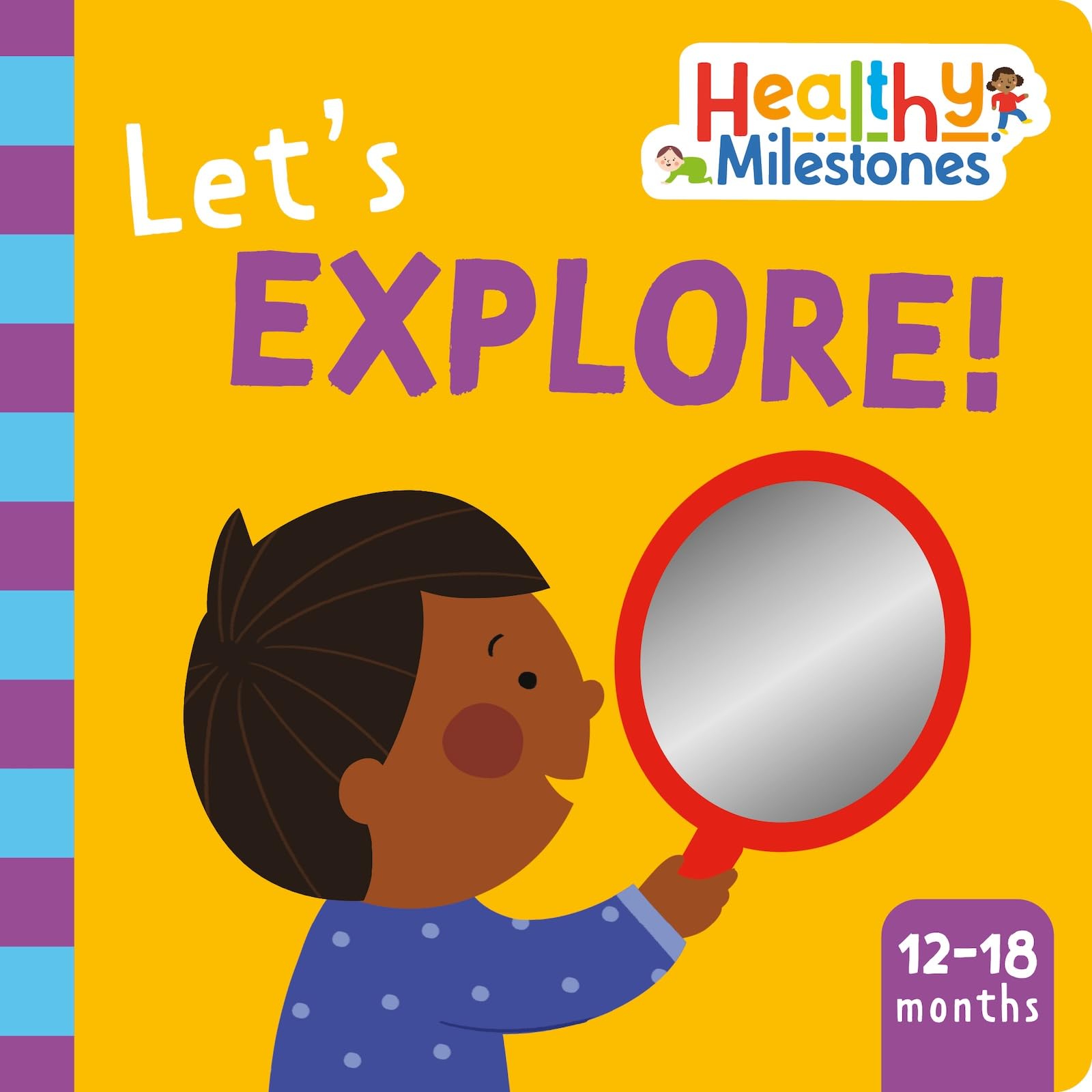 Let's Explore! (Healthy Milestones