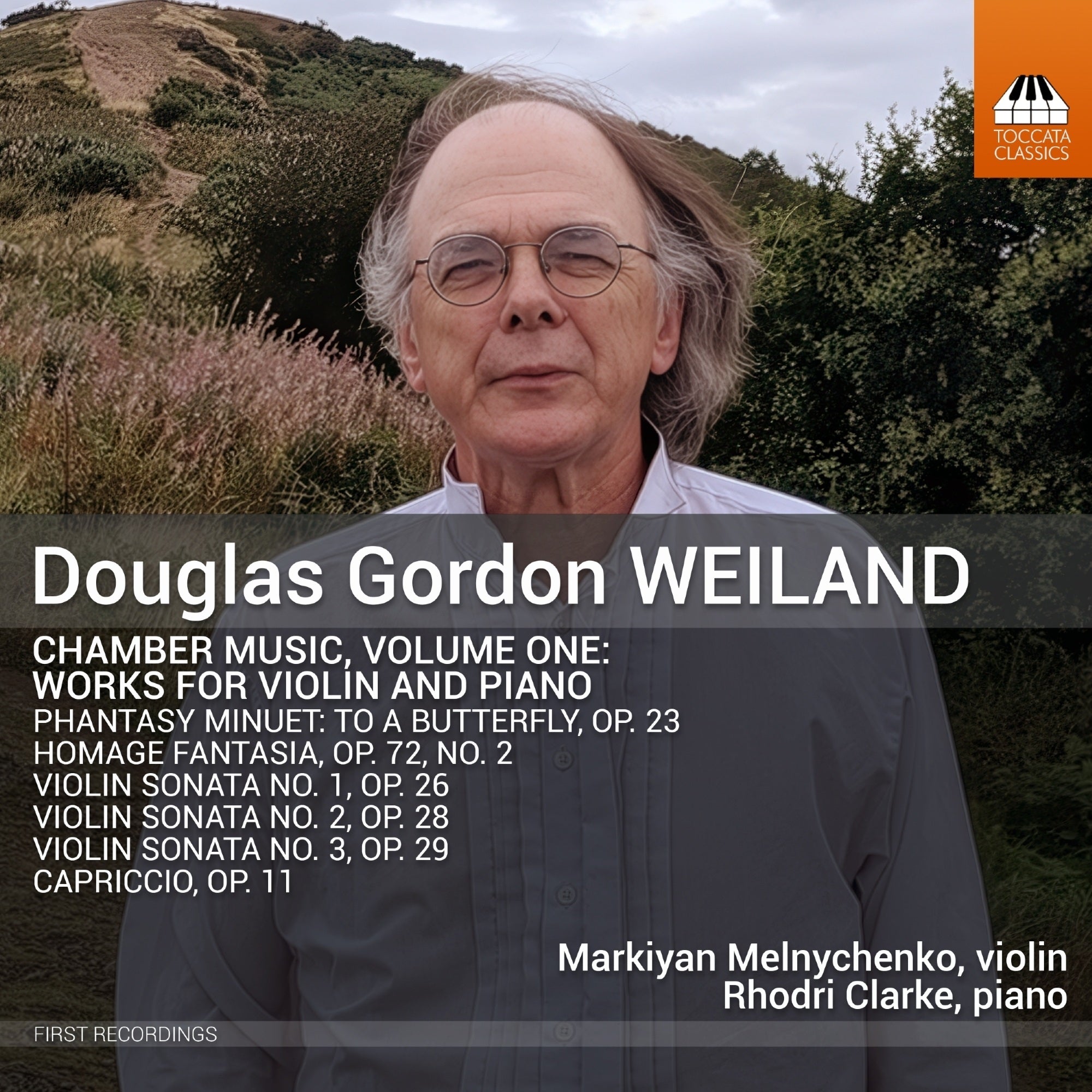 Douglas Gordon Weiland: Chamber Music: Works for Violin and Piano - Volume 1