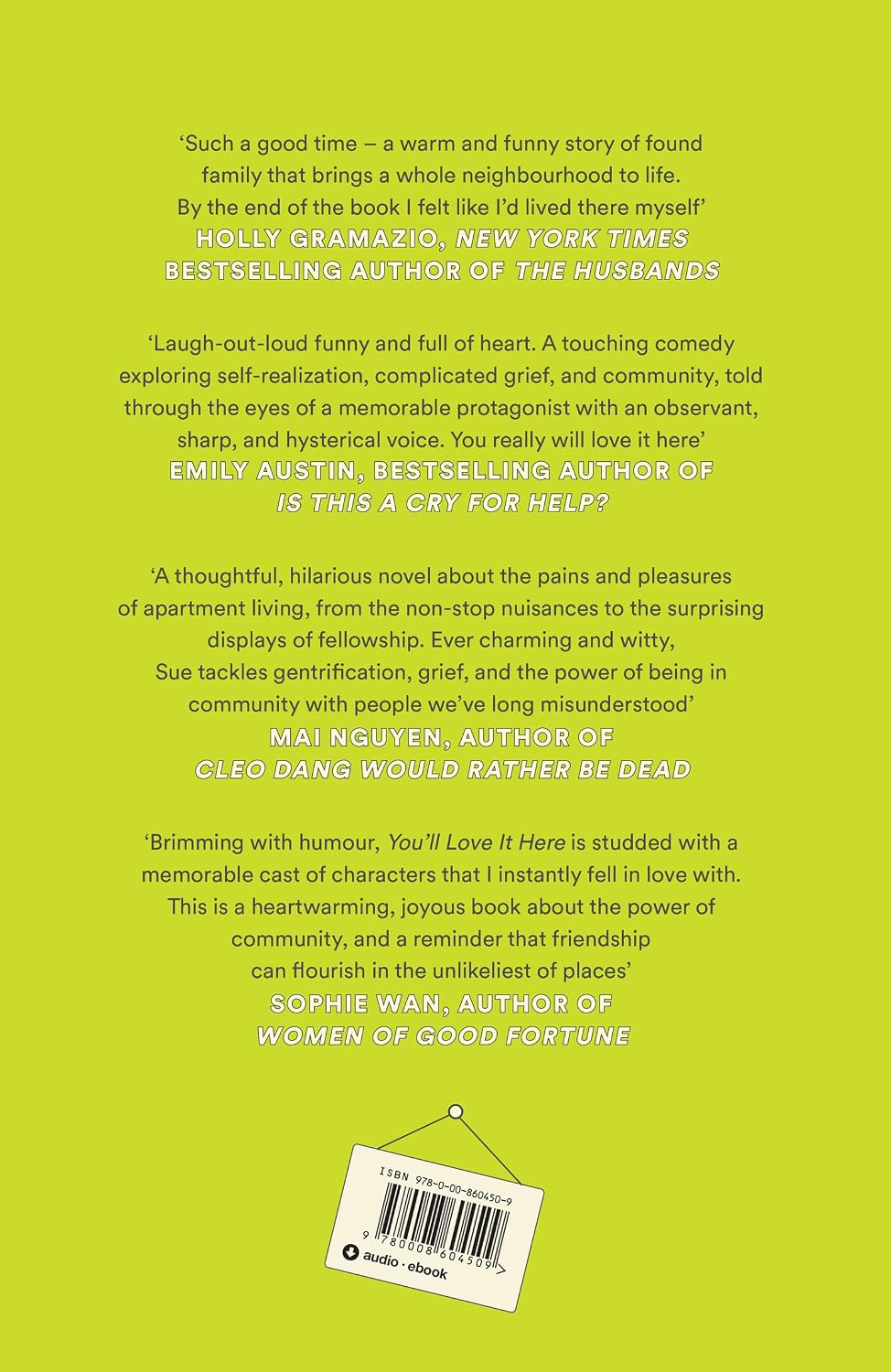 You’ll Love It Here: From the writer of the hilarious I HOPE THIS FINDS YOU WELL
