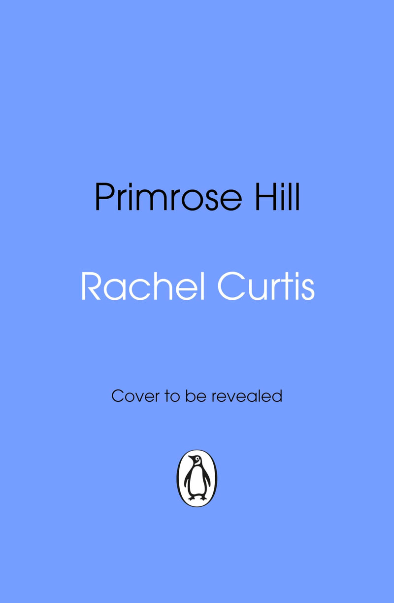 Primrose Hill (Bring Back Real Romcoms, 1