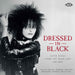 Dressed in Black: Goth Divas from the Dark Side 1941-2025