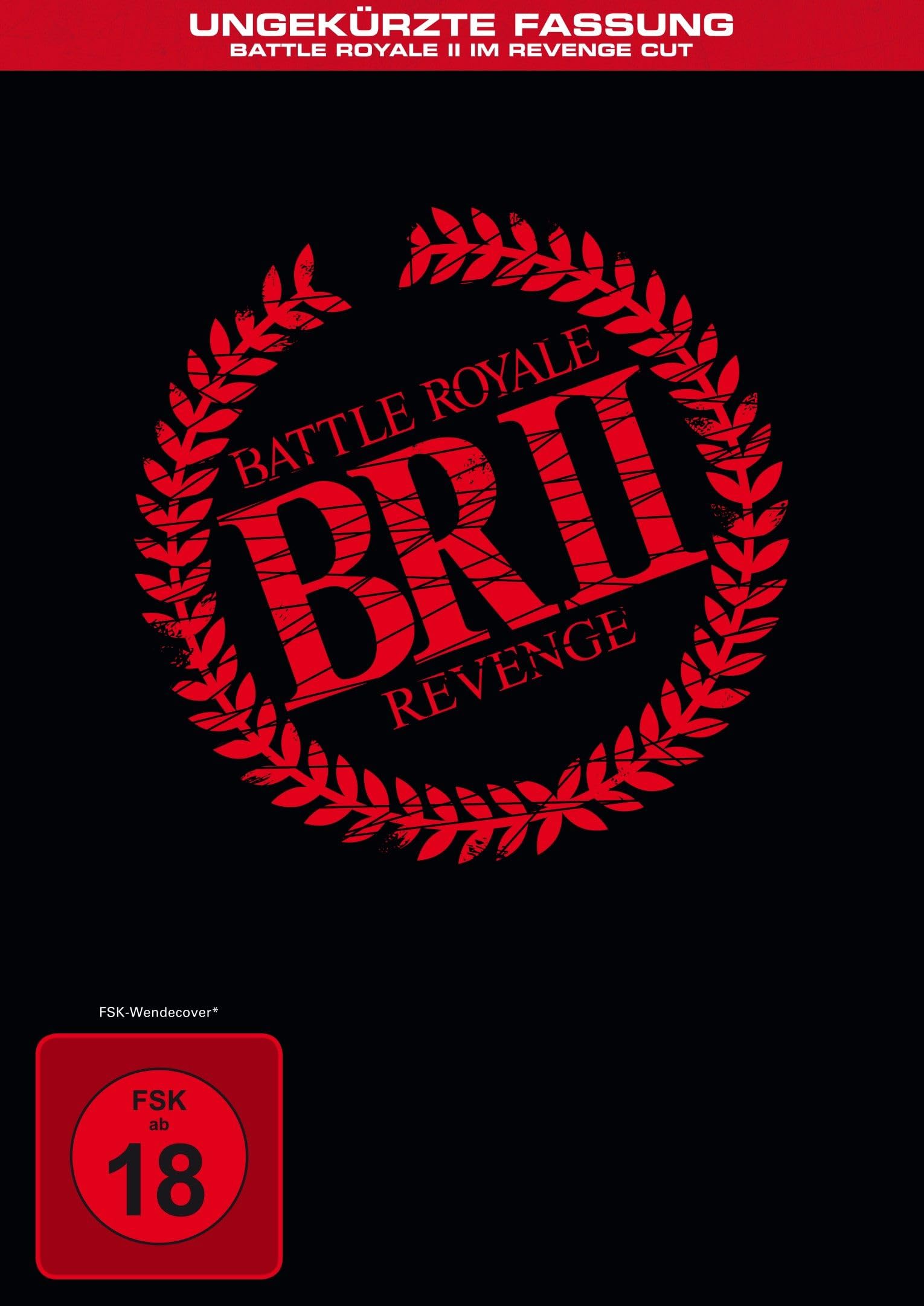 FUKASAKU, KINJI / FUKASAKU, KENTA - BATTLE ROYALE 2 - REVENGE CUT