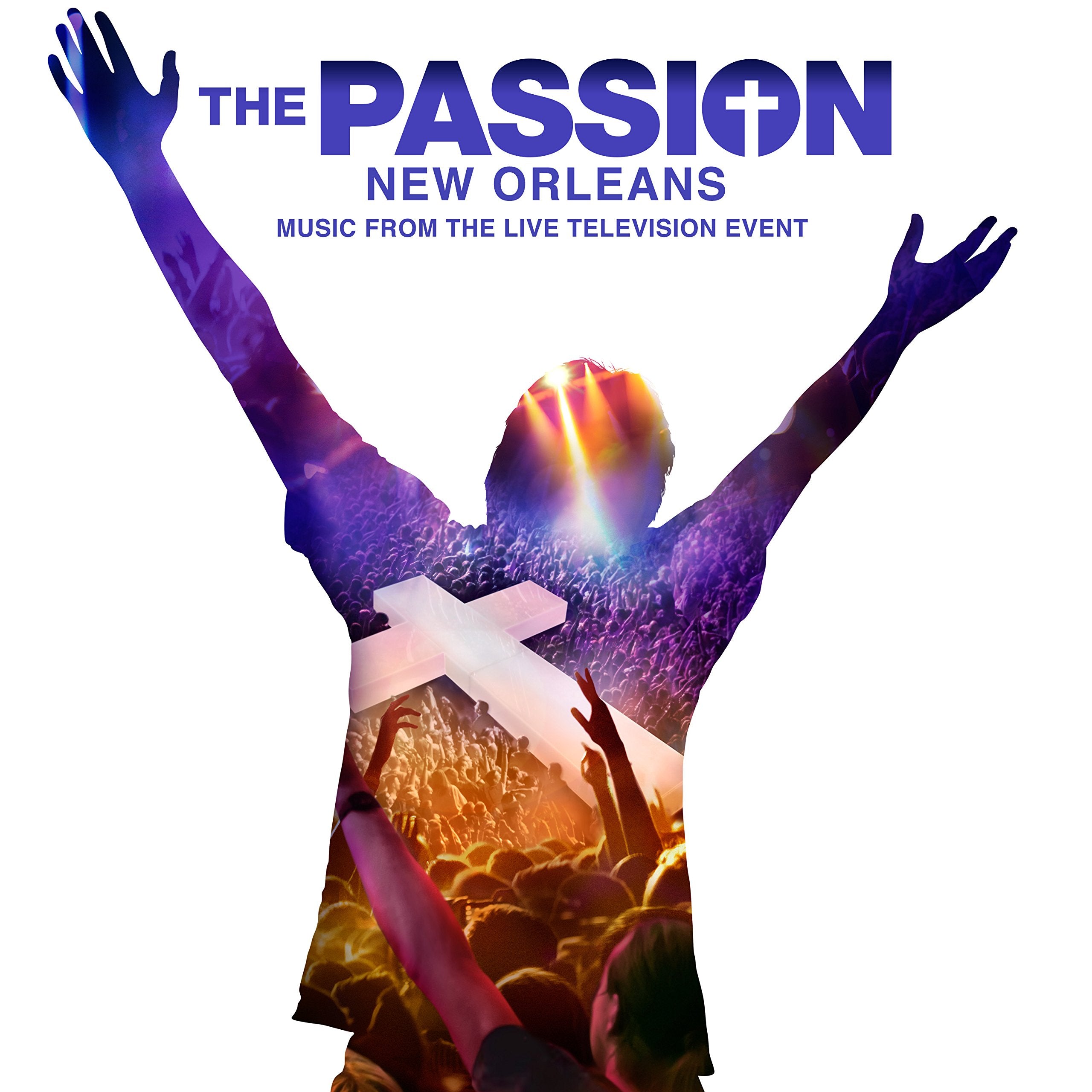 The Passion: New Orleans Soundtrack