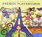 Putumayo Kids Presents - French Playground (Re-Release
