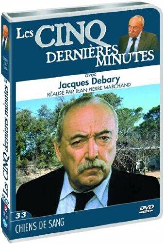 Les 5 dernières minutes, j.debary, vol. 33 : chiens de sang