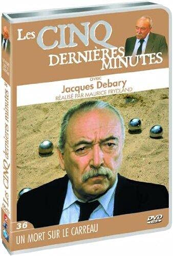 Les Cinq Dernieres Minutes Un Mort Sur Le Carreau