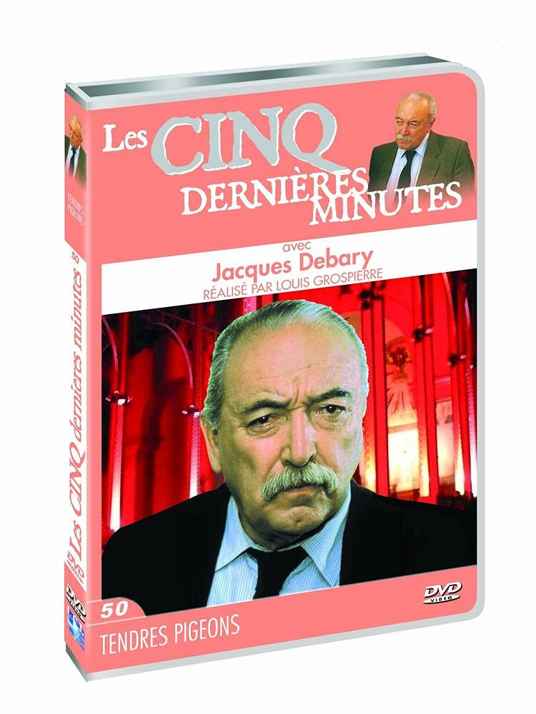 Les 5 dernières minutes jacques debary, vol. 50 : tendres pigeons