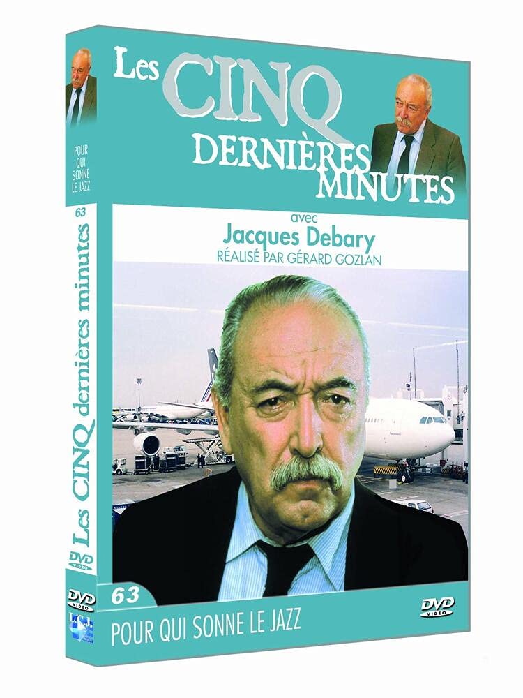 Les 5 dernières minutes, j. debary, vol. 63 : pour qui sonne le jazz